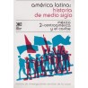 AMERICA LATINA HISTORIA DE MEDIO SIGLO 2. MEXICO CENTROAMERICA Y EL CARIBE