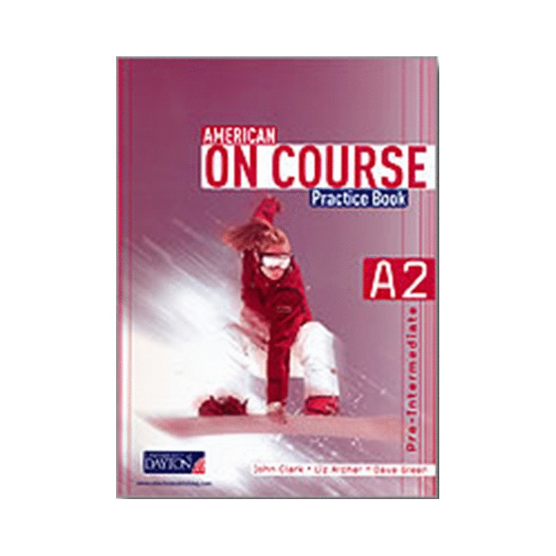 AMERICAN ON COURSE PRE-INTERMEDIATE A2 PRACTICE BOOK