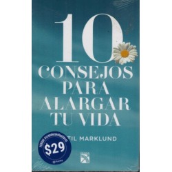 10 CONSEJOS PARA ALARGAR TU VIDA