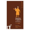 AMERICO VESPUCIO. LA HISTORIA DE UN ERROR HISTORICO