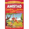 AMISTAD. CUENTOS Y ACTIVIDADES ESCOLARES