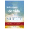 10 LECCIONES DE VIDA DESDE LA MUERTE