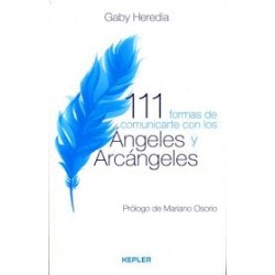 111 FORMAS DE COMUNICARSE CON LOS ANGELES Y ARCANGELES