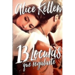 13 LOCURAS QUE REGALARTE