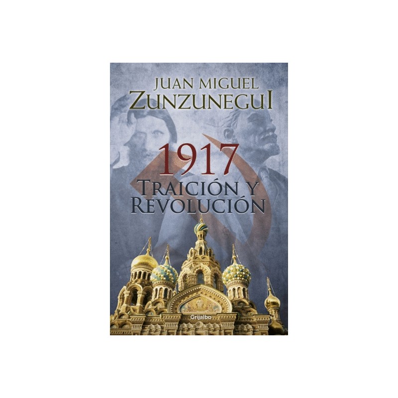 1917 TRAICION Y REVOLUCION