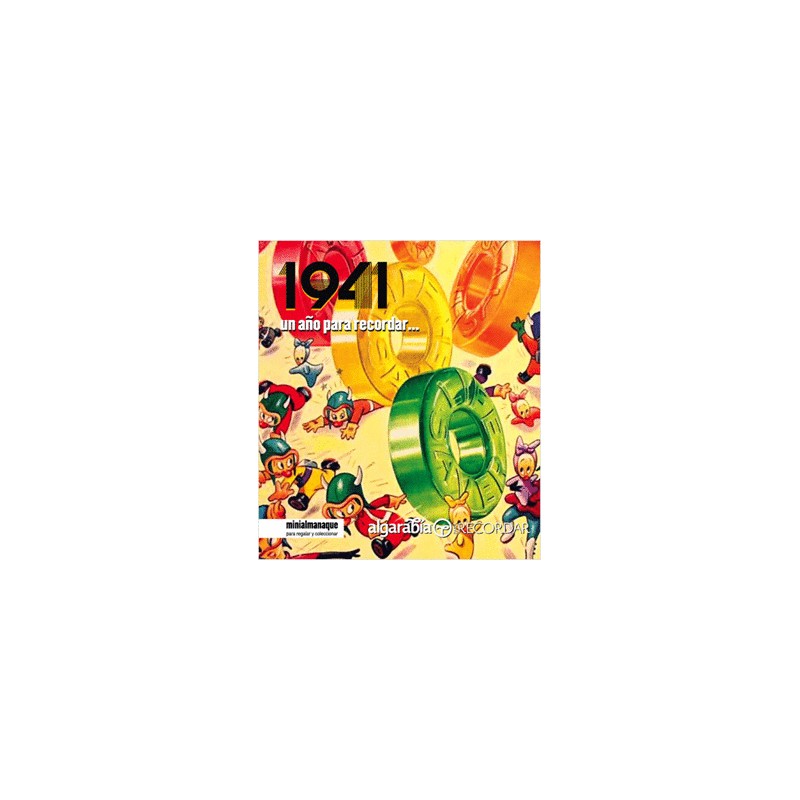 1941 UN AÑO PARA RECORDAR