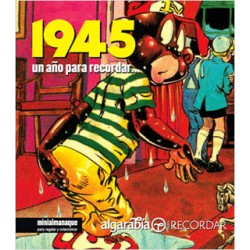 1945 UN AÑO PARA RECORDAR