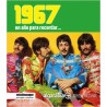 1967 UN AÑO PARA RECORDAR
