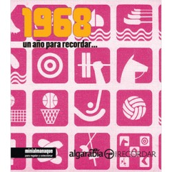 1968 UN AÑO PARA RECORDAR